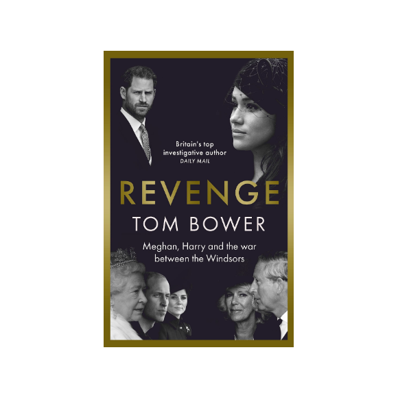 Couverture du livre "Revenge" de Tom Bower publié ce jeudi 21 juillet