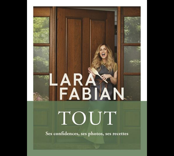 Le livre Tout de Lara Fabian (éditions Libre Expression)