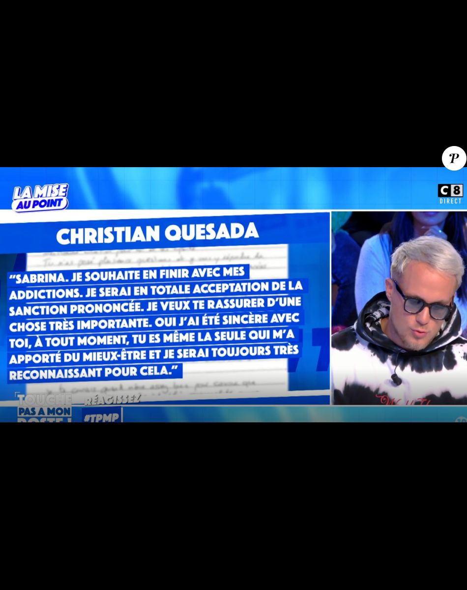 Guillaume Genton dévoile le contenu d'une lettre qu'aurait écrite Christian Quesada à son ex lorsqu'il était en prison - "Touche pas à mon poste", C8