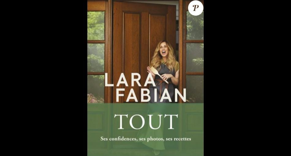 Couverture Du Livre Tout De Lara Fabian Publié Le 22 Septembre 2022 Aux éditions Libre 