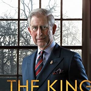 La couverture du livre "The King : The life of Charles III" qui sort le mardi 8 novembre 2022.