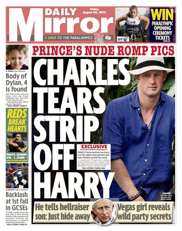 Archives - Le prince Harry en une du journal "Daily Mirror". Le prince Charles en colère après son fils, qui a fait la une du journal torse nu lors d'une fête. Le 24 août 2012