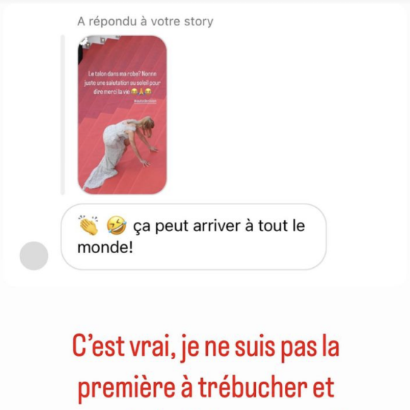 "C'est vrai, je ne suis pas la première à trébucher et pourtant, je le vis beaucoup mieux quand ça arrive aux autres", a-t-elle alors répondu.
Sylvie Tellier réagit avec humour à sa chute lors de sa montée des marches au Festival de Cannes - Instagram