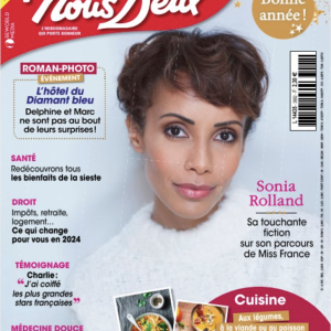 Retrouvez l'interview intégrale de Sonia Rolland dans le magazine Nous deux, n° 3992, du 30 décembre 2023.