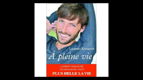 Plus Belle La Vie - Laurent Kérusoré, enfant adopté, se confie : "Ma mère faisait le trottoir..."