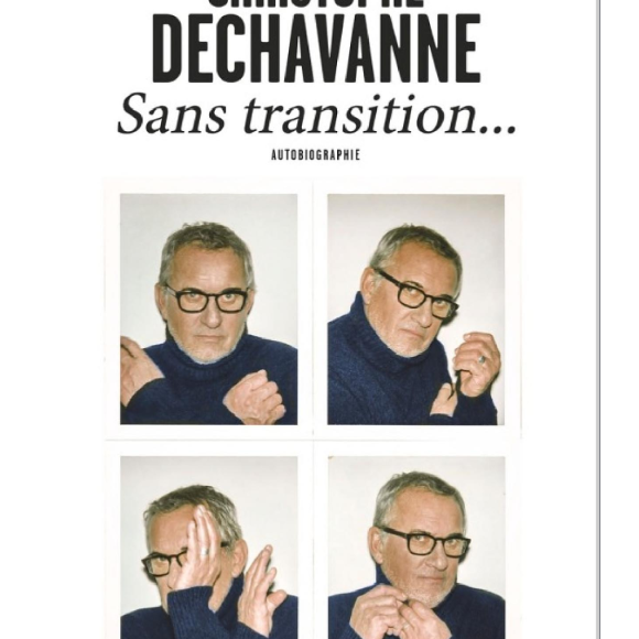 Couverture de l'autobiographie de Christophe Dechavanne