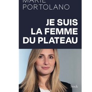 "Je suis la femme du plateau", Marie Portolano.