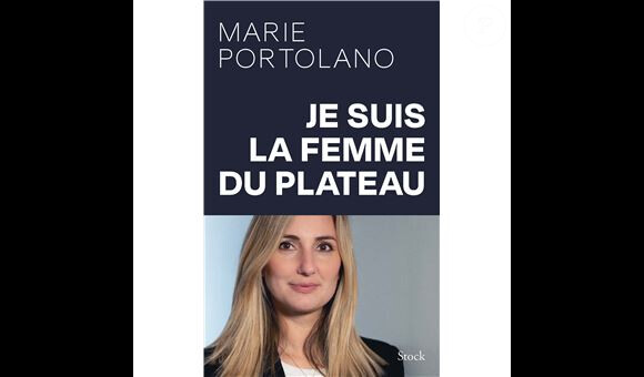 "Je suis la femme du plateau", Marie Portolano.