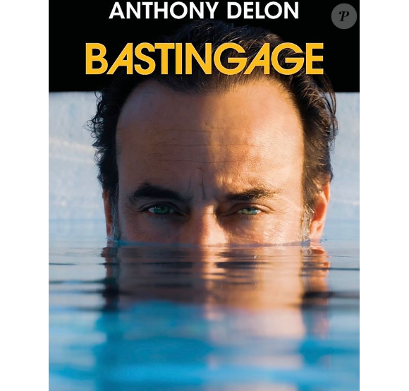 Couverture du livre "Bastingage" d'Anthony Delon publié aux éditions Fayard