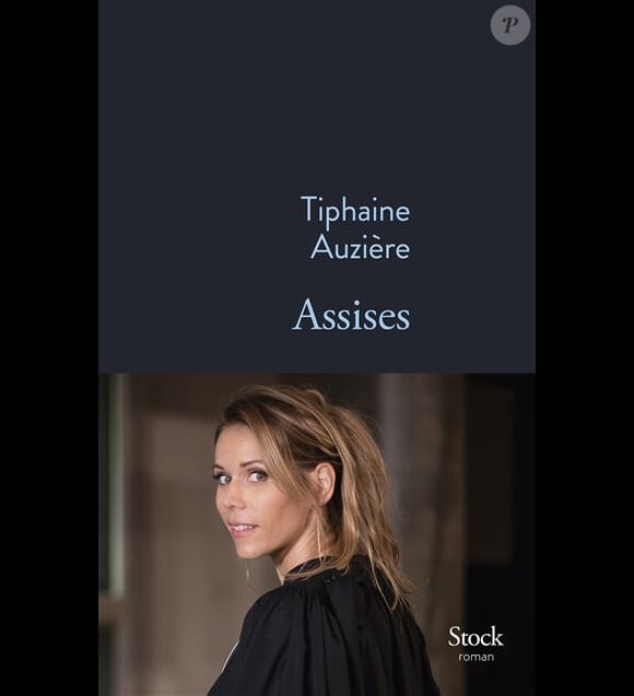 "Assises", premier roman de Tiphaine Auzière publié aux éditions Stock.