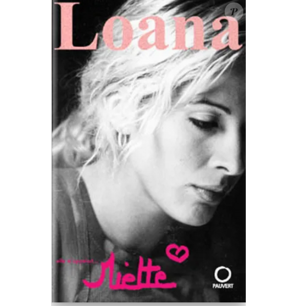 Couverture du livre autobiographique de Loana