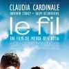 Claudia Cardinale - Le fil - en salles le 12 mai 2010