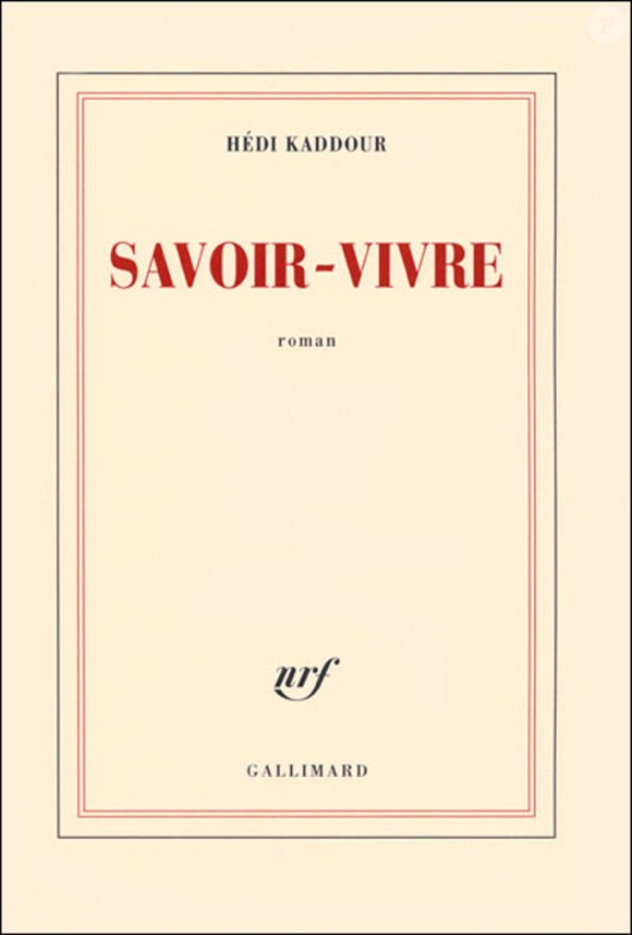 Le 5 mai 2010, la 5e édition du Prix de l'Héroïne Madame Figaro s'est tenue, à l'hôtel Raphaël, à Paris. Hédi Kaddour a été récompensé pour son roman Savoir-Vivre (Gallimard).