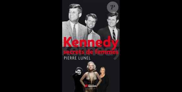 Kennedy, Secrets de femmes