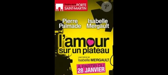 La pièce avec Pierre Palmade et Isabelle Mergault, L'amour sur un plateau