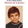 Rachida Dati - Livre vérité intitulé Rachida Dati. Fille de M'Barek et de Fatim-Zohra. Ministre de la Justice, publié chez XO Éditions