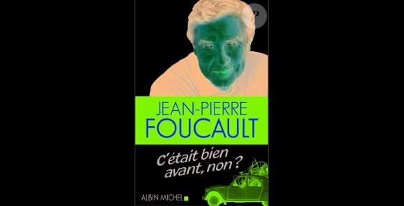 Jean-Pierre Foucault : C'était bien avant, non ?