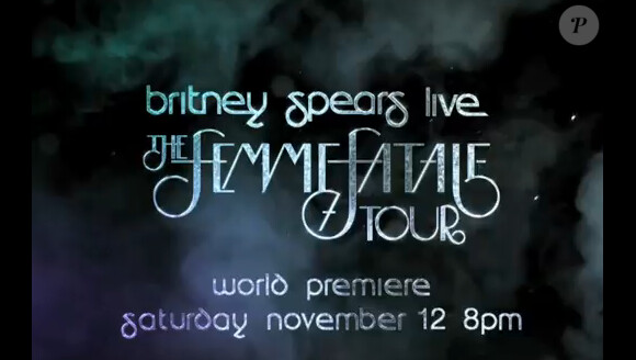 Britney Spears sortira son Femme Fatale Tour en DVD et Blu-Ray le 21 novembre 2011.