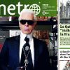 Karl Lagerfeld, rédac' chef d'un jour du magazine Metro, présente "Le Monde Selon Karl".