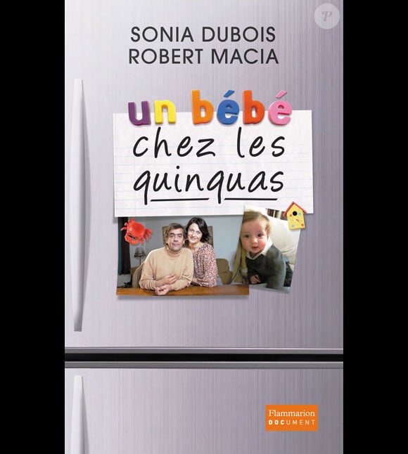 Le livre Un bébé chez les quinquas de Sonia Dubois et Robert Macia