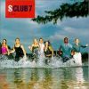 S Club 7 : le premier album baptisé S Club est sorti en 1999.