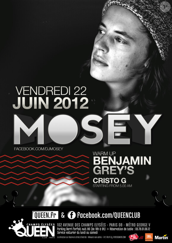 Affiche de la soirée au Queen à Paris le 22 juin, avec DJ Mosey (Pierre Sarkozy) aux platines