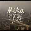 Le nouveau clip de Mika, The Origin of Love, réalisé par Christian Jimenez.