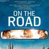 Affiche du film On the road avec Kristen Stewart sorti en France le 23 mai 2012.