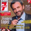 Frédéric Lopez dans Télé 7 Jours en kiosques le 10 décembre 2012