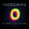 Teaser du Black City Tour 1 d'Indochine, déjà disponible à la vente.