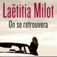 Laëtitia Milot - On se retrouvera