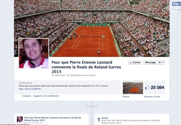 La page Facebook "Pour que Pierre-Etienne Léonard commente la finale de Roland-Garros 2013"