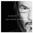Florent pagny. Son nouveau single Les murs porteurs sorti le 17 juin 2013.