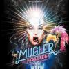 L'affiche du spectacle Mugler Follies au théâtre Comédia à Paris