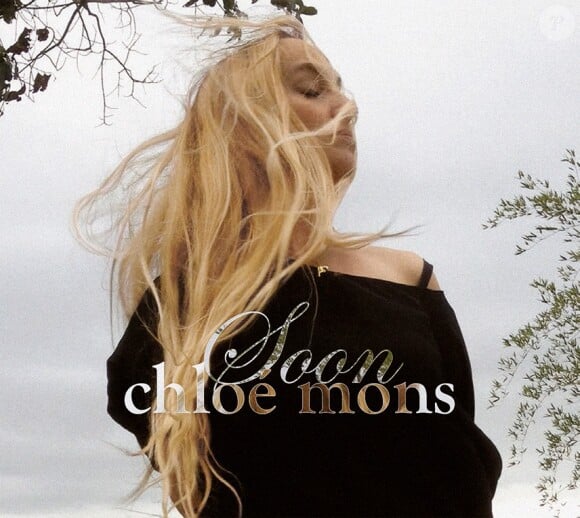 Chloé Mons - Soon - album sorti en octobre 2013.