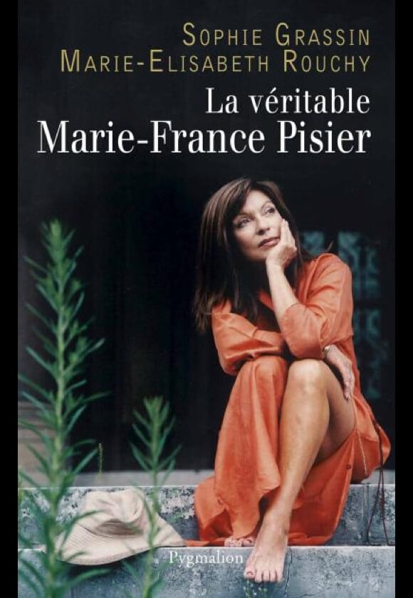 "La véritable Marie-France Pisier" de Sophie Grassin et Marie-Elisabeth Rouchy aux éditions Pygmalion, le 30 avril 2014 en librairies.