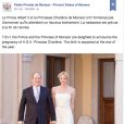 Sur son Facebook, le palais princier de Monaco a publié le 30 mai 2014 le communiqué annonçant que la princesse Charlene de Monaco attend son premier enfant avec le prince Albert, avec une belle photo.