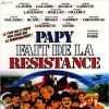 Affiche du film Papy fait de la résistance