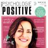 Psychologie positive, en kiosques le 27 août 2015