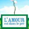 L'amour est dans le pré