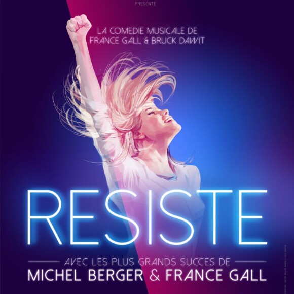 Résiste, la comédie musicale de France Gall