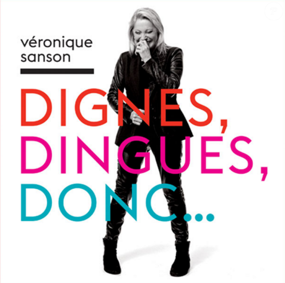 Véronique Sanson - L'album "Dignes, dingues, donc..." attendu le 4 novembre 2016.