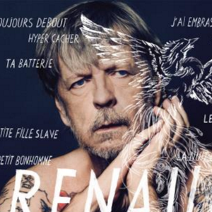 Renaud - édition limitée de l'album de grand retour attendue le 18 novembre 2016 dans les bacs.