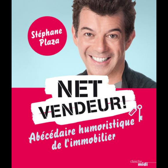 Net vendeur ! de Stéphane Plaza