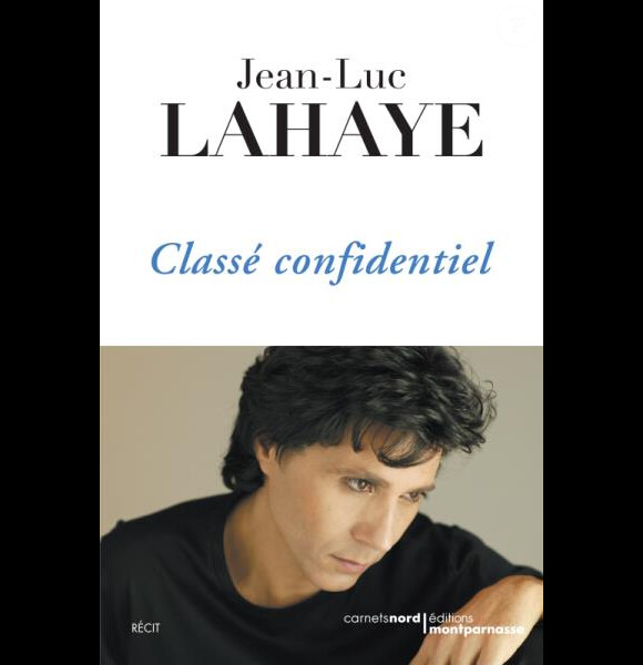Classé confidentiel de Jean-Luc Lahaye