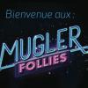 Les Mugler Follies ont investi la scène du théâtre Comedia à Paris