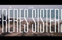Bande-annonce de "Frères Sisters" de Jacques Audiard en salles le 19 septembre 2018.