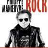 "Rock, ma vie est un roman" de Philippe Manoeuvre, sorti le 3 octobre 2018