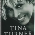 Tina Turner - My Love Story - attendu le 16 octobre 2018 dans les librairies américaines.