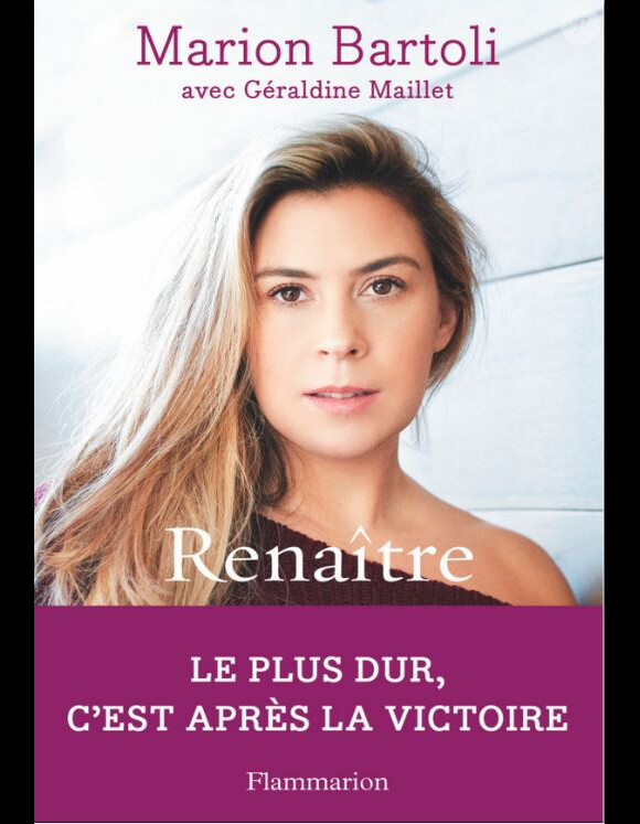 Renaître, de Marion Bartoli et Géraldine Maillet (Flammarion). Avril 2019